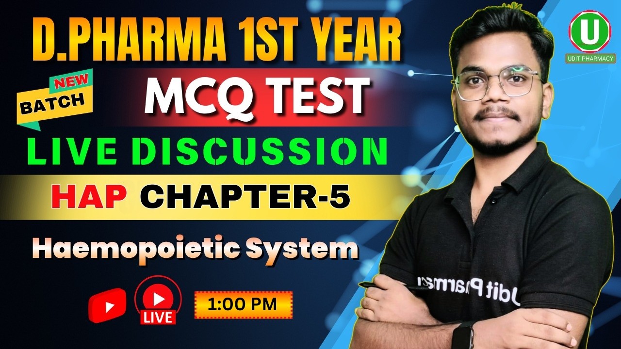 🎯D.Pharma 1st Year || HAP Chapter-5 MCQ Test Live Discussion || By-Mithilesh Sir