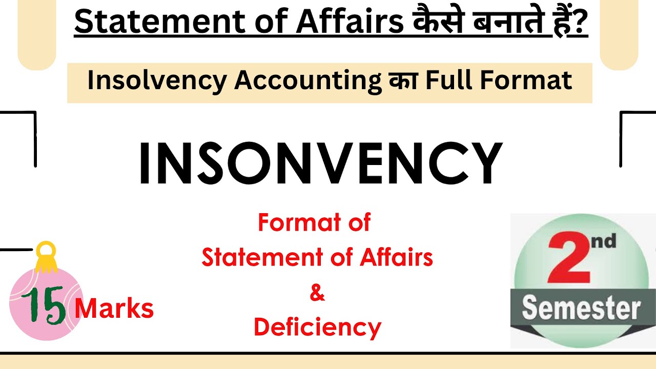 What is the format of a Statement of Affairs? | What is a Statement of Affairs |Insolvency Accounts|
