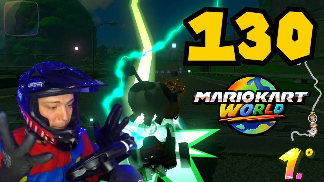 ⚡‼️CAPITULO DE RAYOS Y DE MALA SUERTE‼️⚡MARIO KART WORLD. GAMEPLAY EPISODIO #130