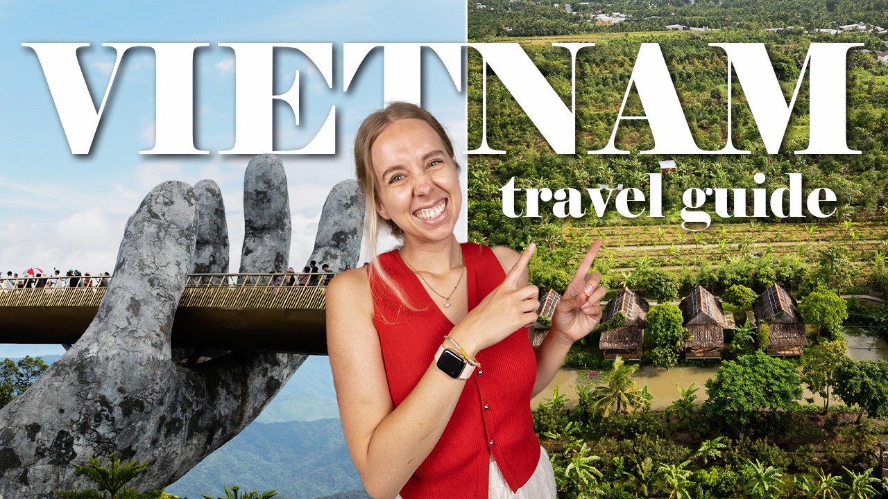 Vietnam Travel Guide 2025: Visas, Costs, Transport + Travel Tips