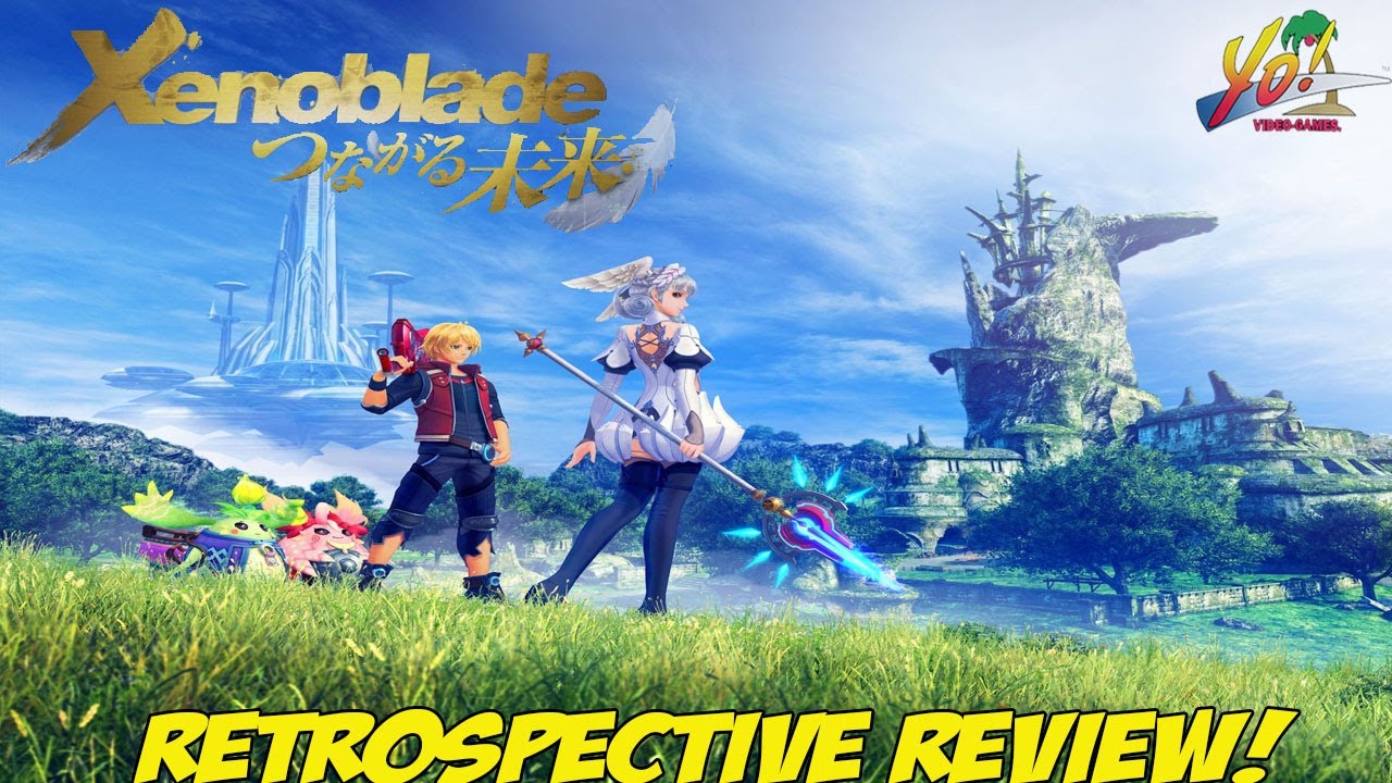 Xenoblade: Future Connected! Restrospective Review! - YoVideogames