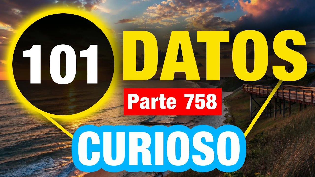 101 Datos Interesantes Que No Sabías