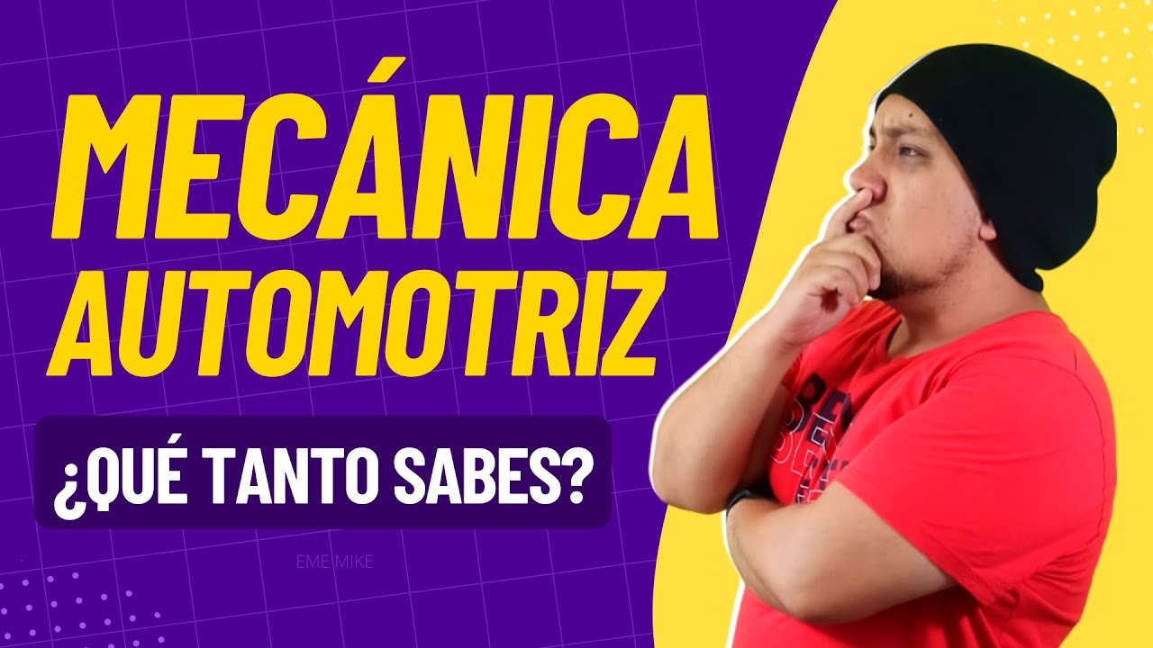 15 PREGUNTAS DE MEC&Aacute;NICA AUTOMOTRIZ (+RESPUESTAS)