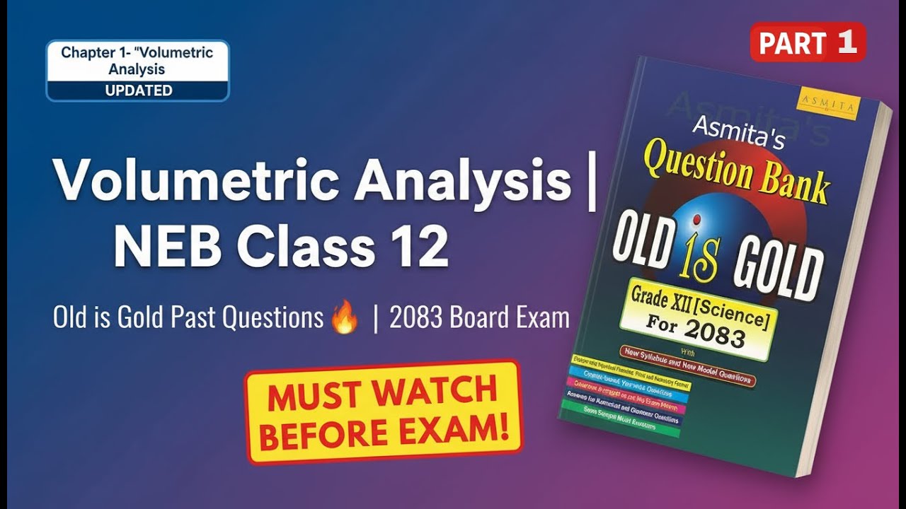 Volumetric Analysis - Old is gold discussion 🇳🇵 ll Part-1