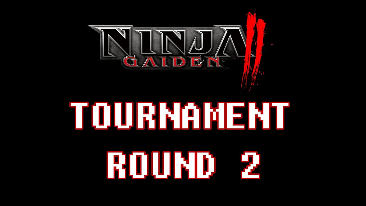 NINJA GAIDEN II TOURNAMENT - ROUND 2 (2023)