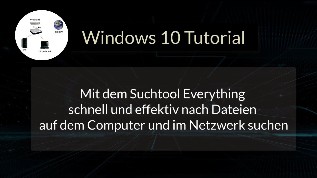 Mit dem Such-Tool Everything schnell und effektiv nach Dateien suchen! Dateisuche in Windows 10