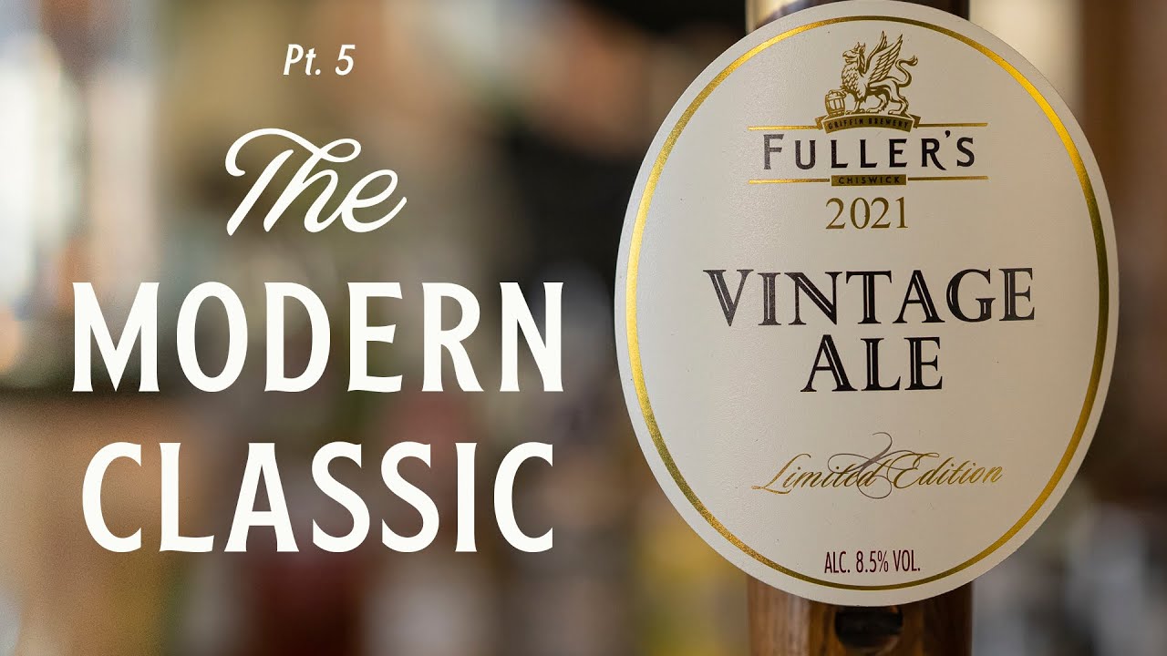 The Story of Fuller's Vintage Ale (Keep Cask Alive pt 5) | The Craft Beer Channel