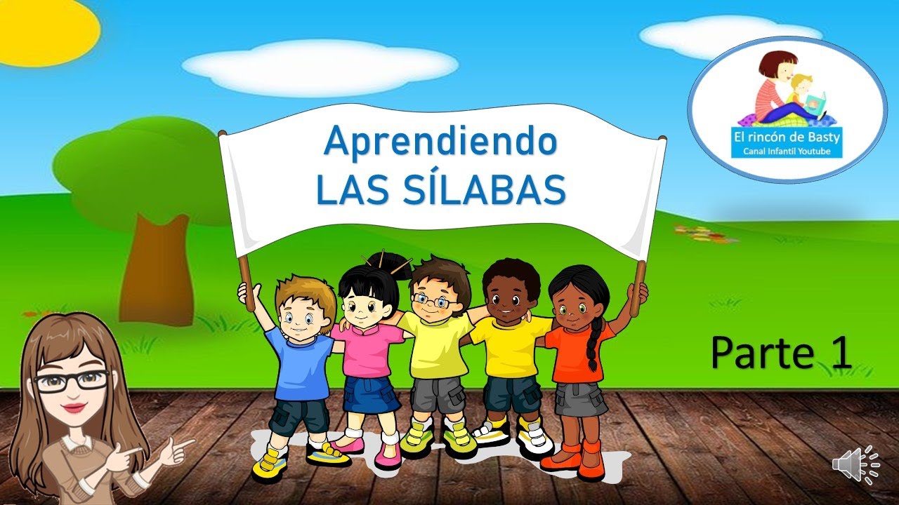 EL RINCÓN DE BASTY. LAS SÍLABAS (Parte 1)