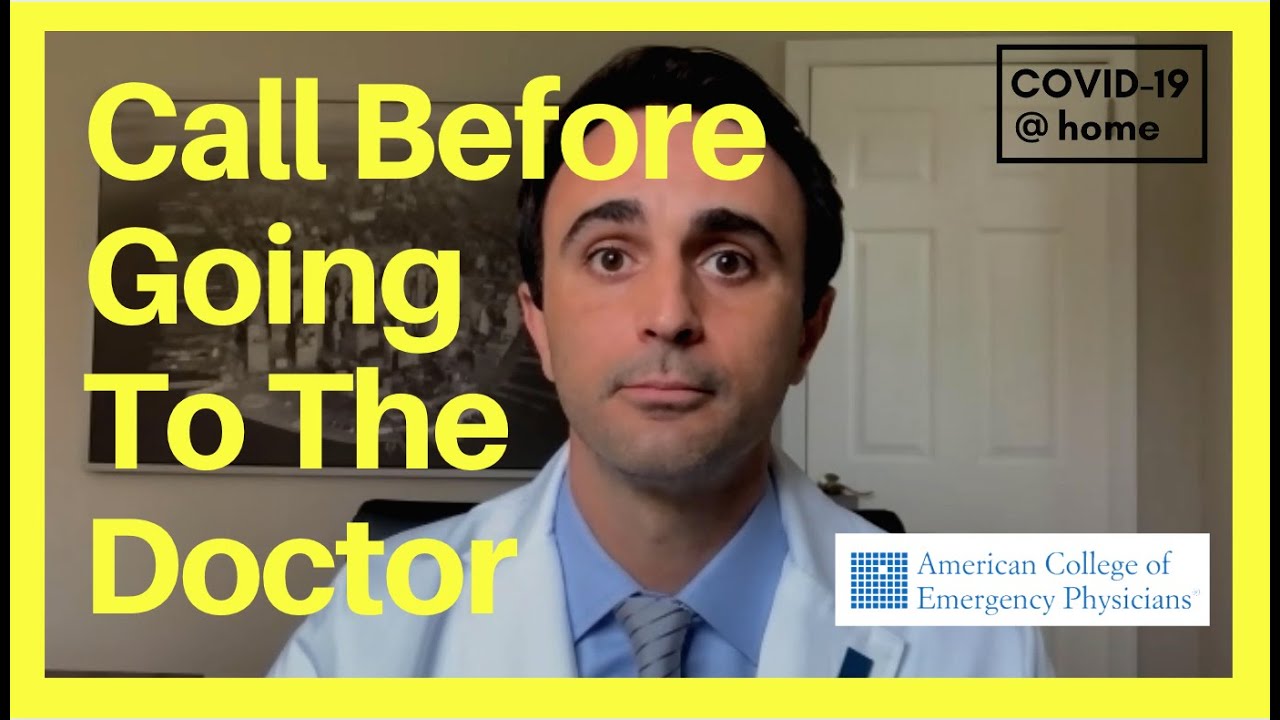 COVID-19 &ndash; Call First: Before Going To The Doctor &ndash; Medical Tips &ndash; How To Manage COVID-19 @ home