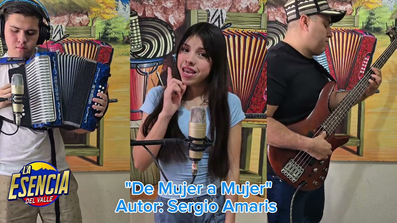De Mujer a Mujer-Sergio Amaris-La Esencia del Valle-Canta-Dulcinea Aguilar