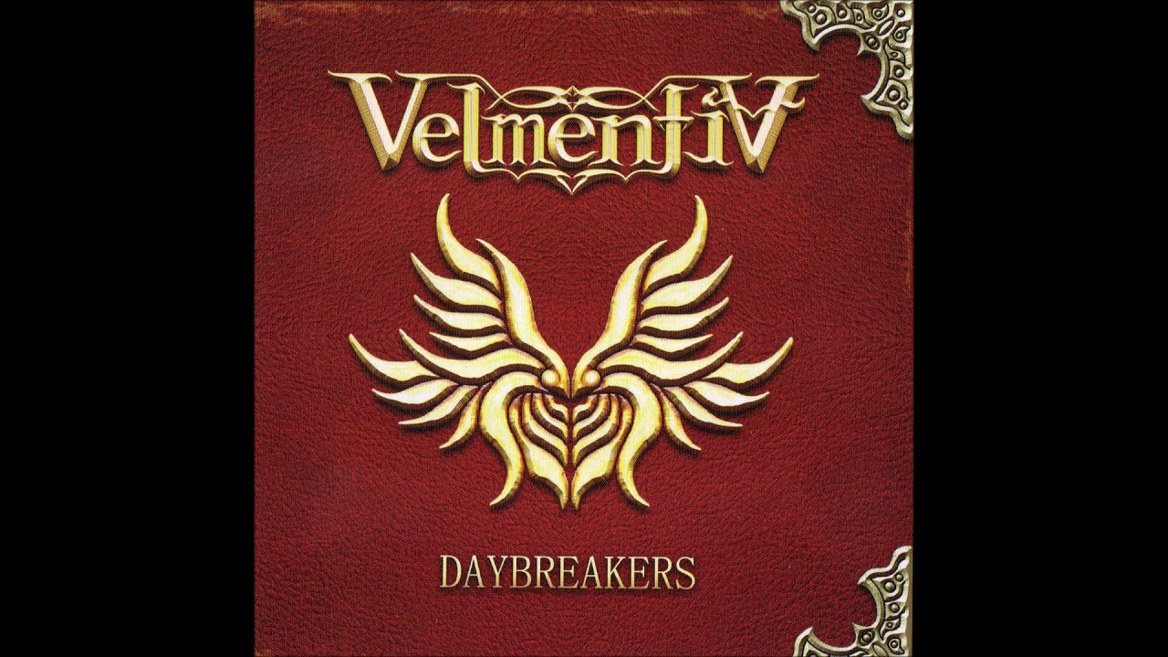 VELMENTIA-　DAYBREAKERS~夜明けの仲間たち～