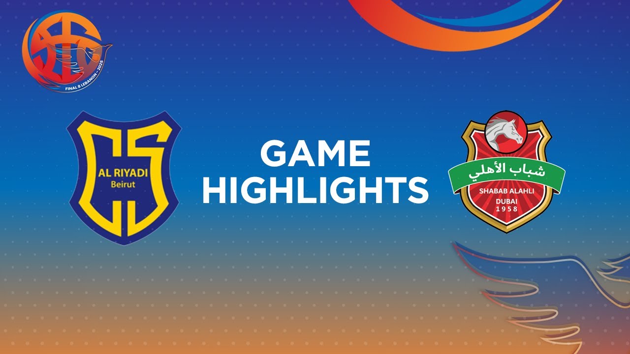 FIBA WASL 24/25 West Asia League Final 8 | AL RIYADI BEIRUT VS SHABAB AL AHLI | GAME HIGHLIGHTS