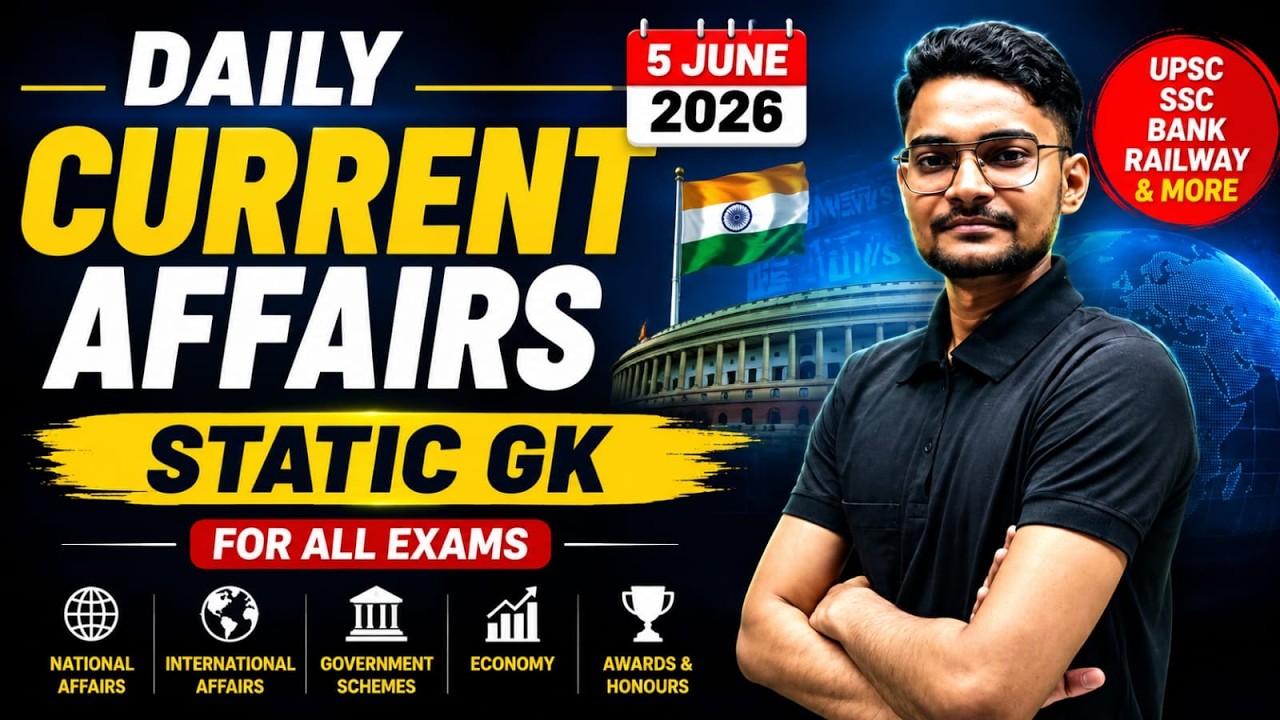 5 june 2026 current affairs| Daily current affairs| Static gk
