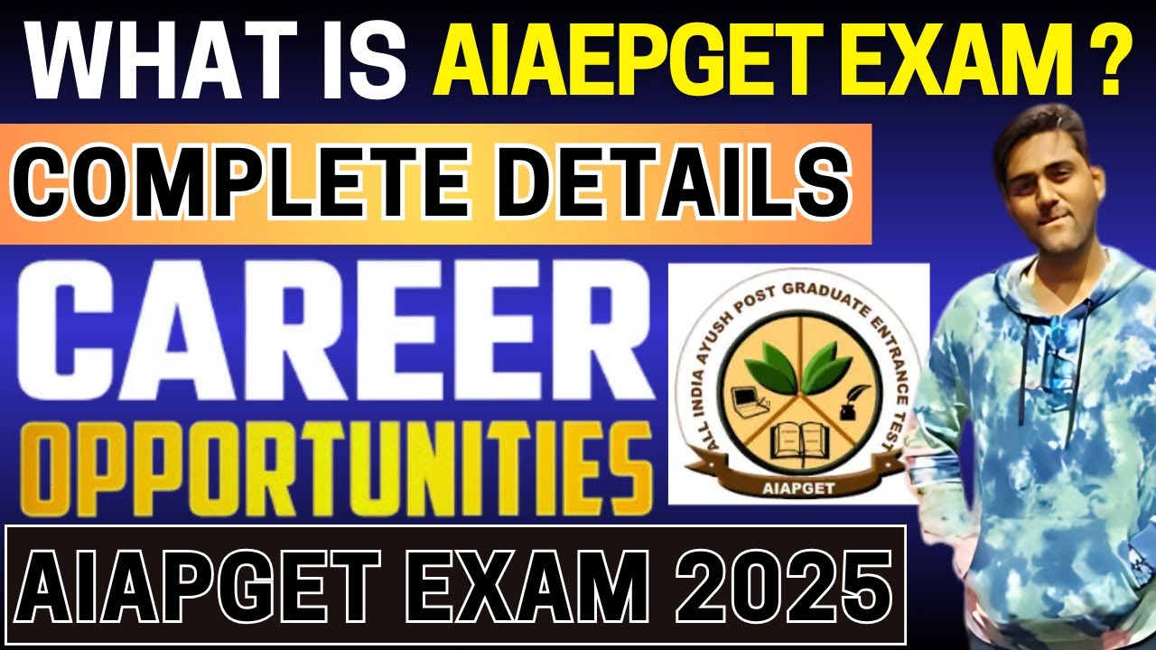 AIAPGET 2025 Complete Details - Eligibility & Pattern, Application, Dates, Syllabus, Admit Card