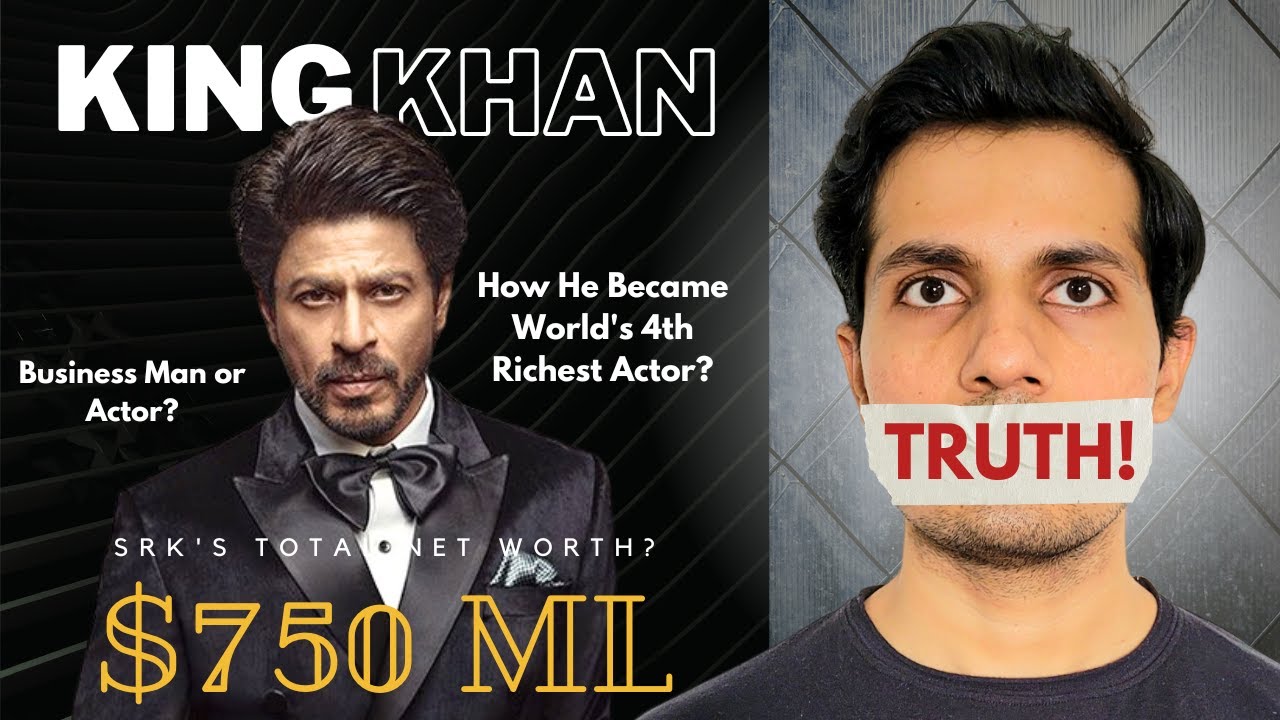 How Shahrukh Khan Became The World's 4th Richest Actor? King Khan's Total Net Worth?