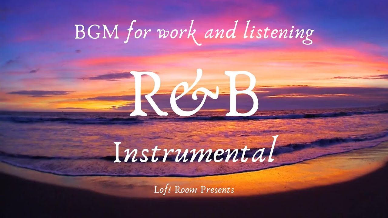 Soothing R&B Instrumentals: Relax & Unwind