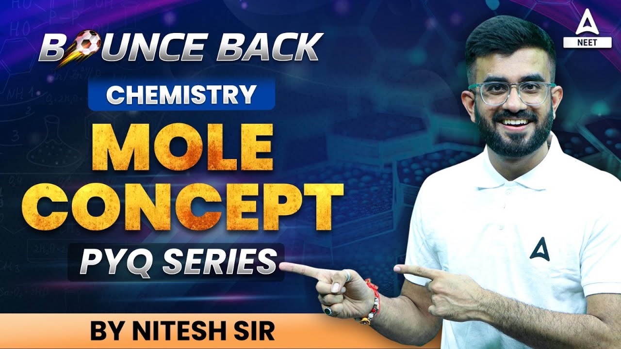 Mole Concept | Previous Year Questions | NEET Chemistry | NEET 2024 | Nitesh Devnani