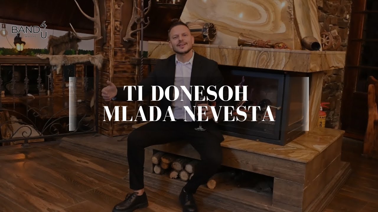 BAND4U - Ti donesov mlada nevesta