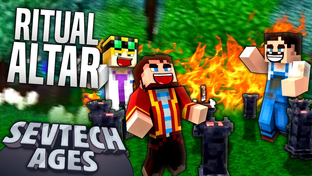 Minecraft - RITUAL ALTAR - SevTech Ages #36