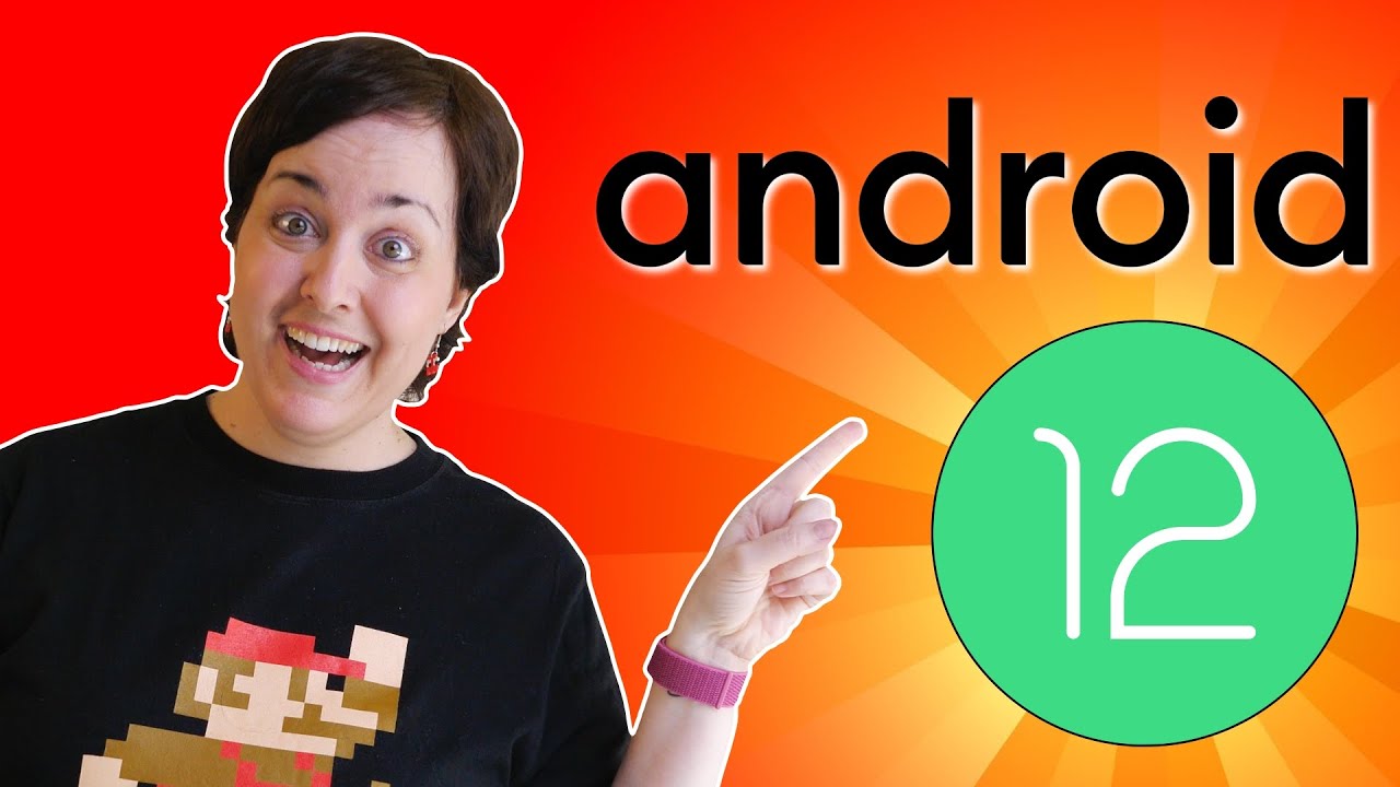 ANDROID 12: mis funciones favoritas