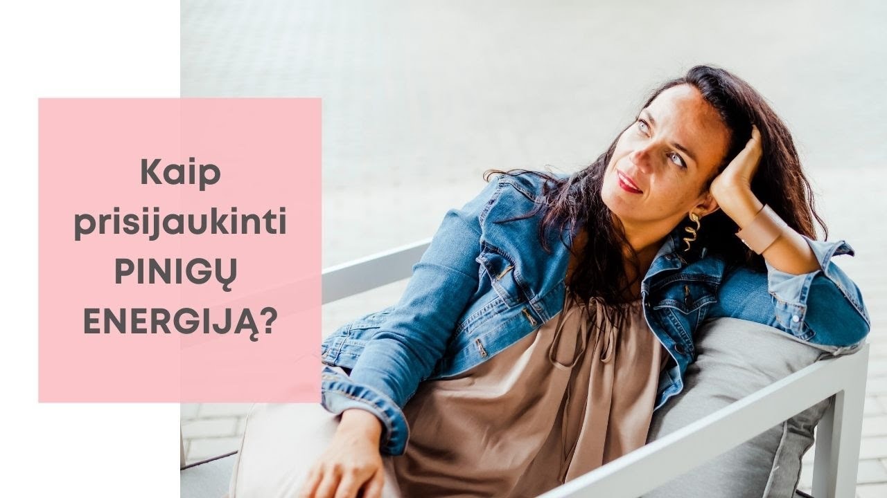 Tema: Kaip prisijaukinti PINIGŲ  ENERGIJĄ? Milda Sabienė.