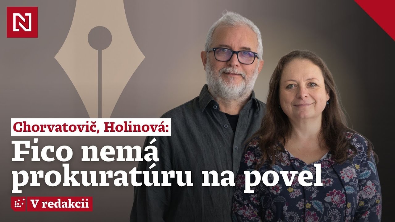 Holinová, Chorvatovič: Fico nemá prokuratúru na povel. Takto si to nepredstavoval