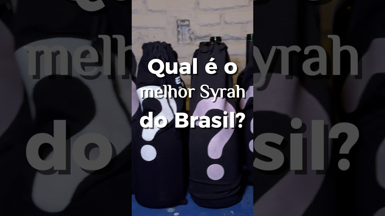 E a&iacute;, qual &eacute; o melhor Syrah do Brasil? 🍷✨ #syrah #brasileiro #vinho