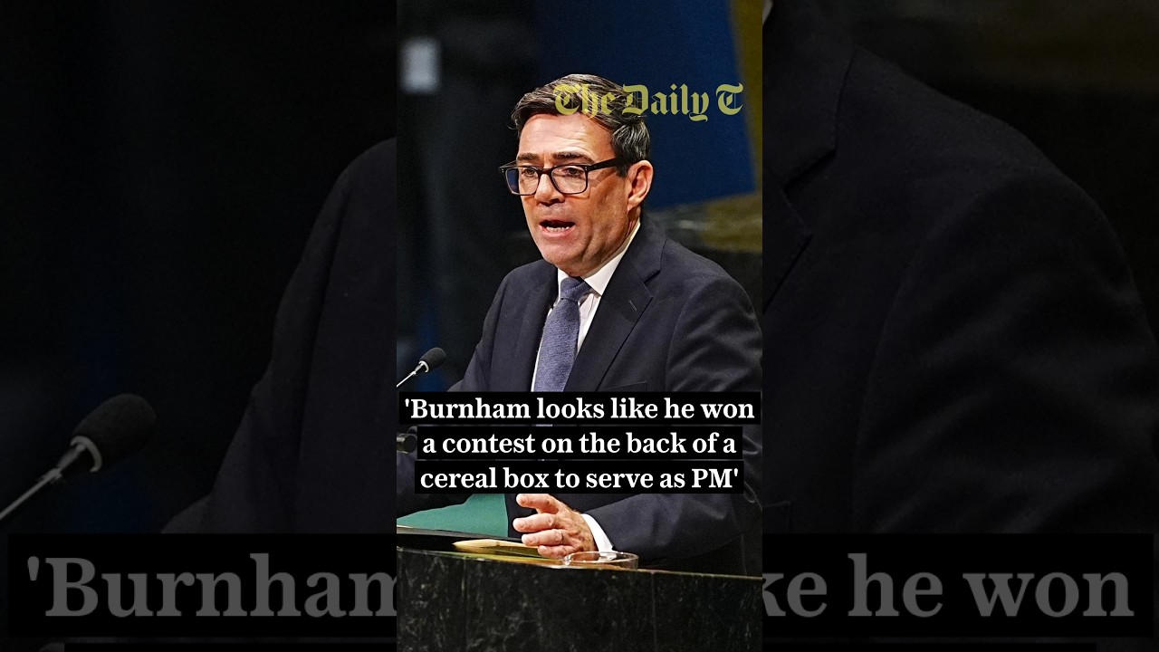 'Burnham looks like he won a contest on the back of a cereal box to serve as PM for a week'⁠