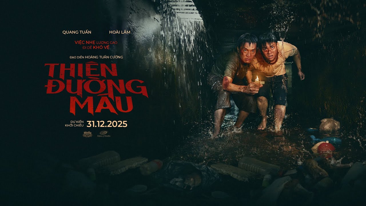THIÊN ĐƯỜNG MÁU TRAILER - KC: 31.12.2025