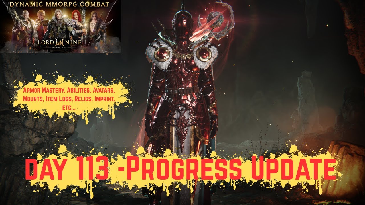 LORDNINE - Day 113 Progress Update