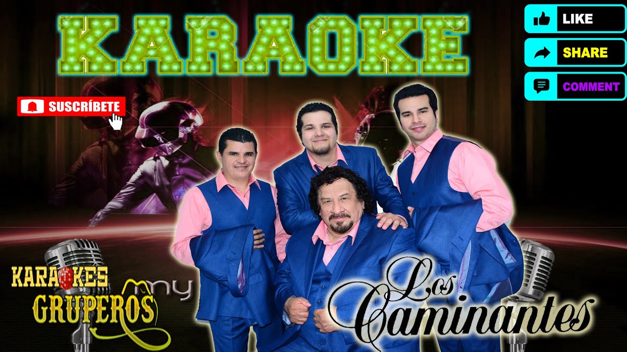 Los Caminantes Popurrí en Karaoke