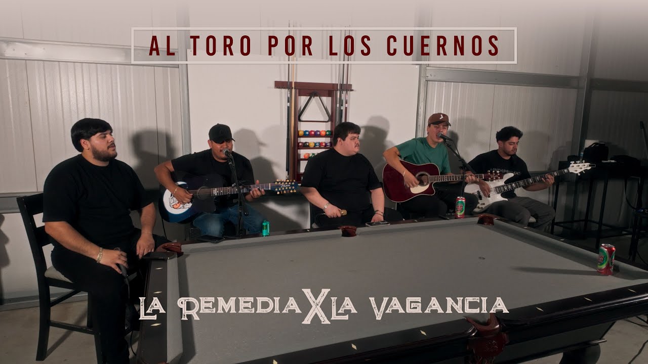 Al Toro Por Los Cuernos - La Remedia & La Vagancia (En Vivo)