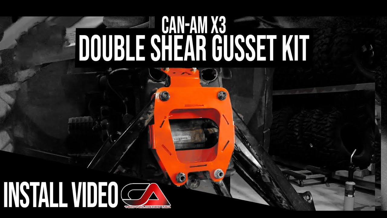 CA TECH USA - Can-Am X3 Double Shear Gusset Kit How To Installation Video