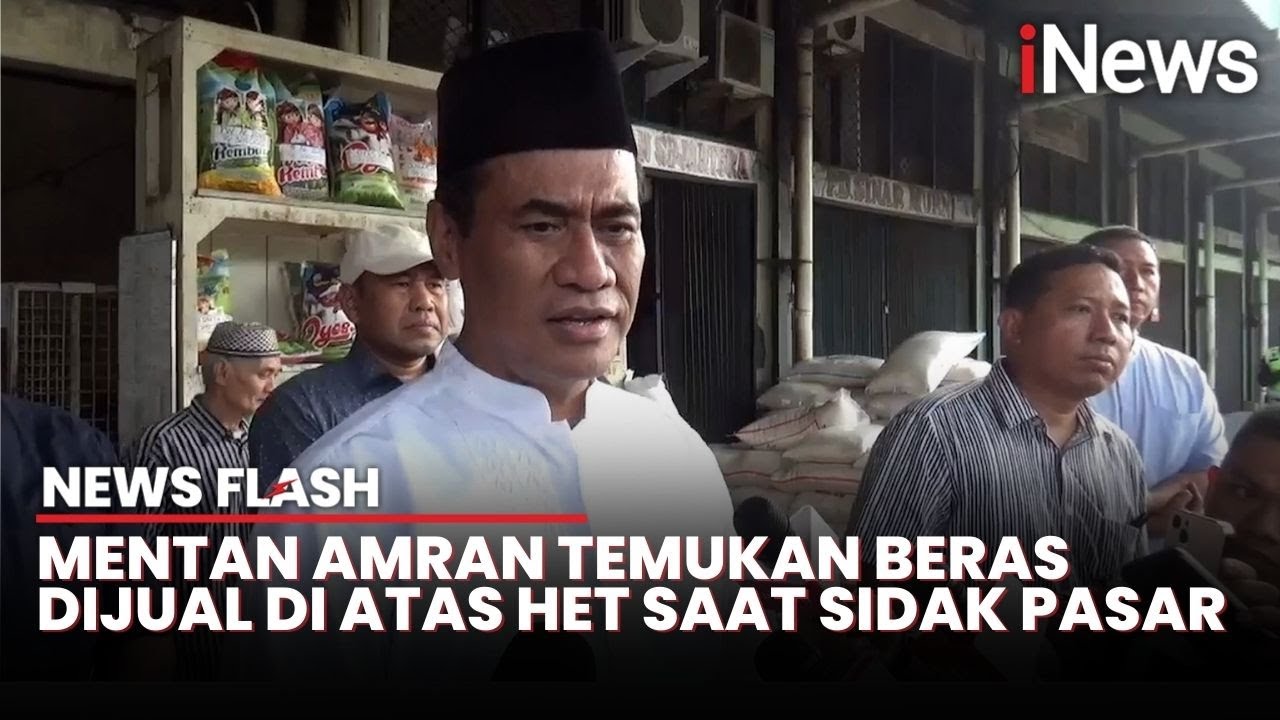 Sidak ke Pasar Cipinang, Mentan: Tak Ada Alasan Harga Beras Naik, Stok Masih Banyak | News Flash