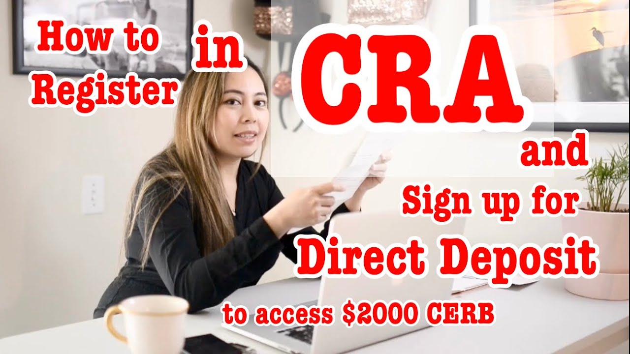 Как зарегистрироваться в CRA My Account и подать заявку на прямой депозит. Пошаговое руководство.