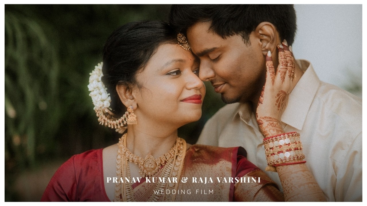 A Complete Wedding Story 💍 | Tamil Cinematic Wedding Film | Pranav Kumar & Raja Varshini