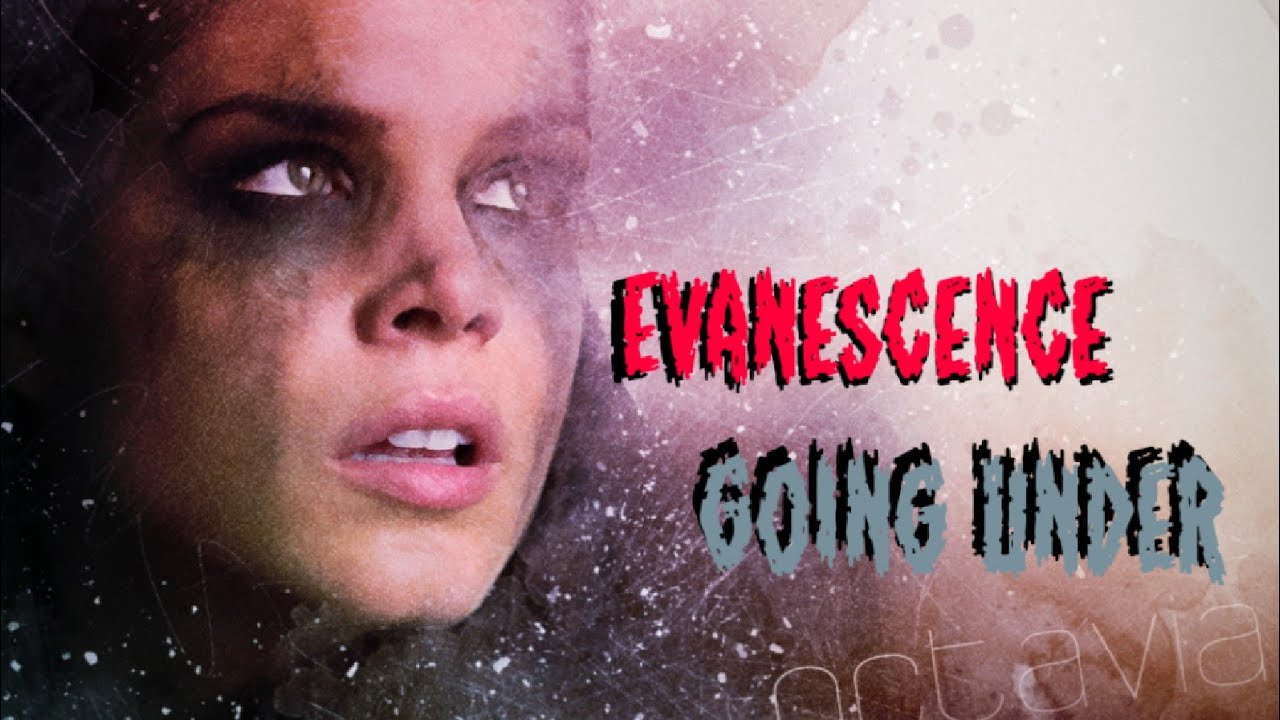Octavia Blake, Tribute to Bloodreina (Evanescence, Going Under)