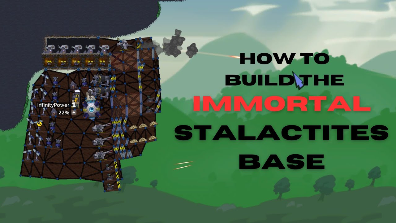 How to become Immortal in Stalactites [Forts Base Tutorial]