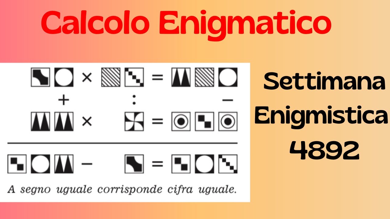 Calcolo enigmatico - Settimana Enigmistica 4892