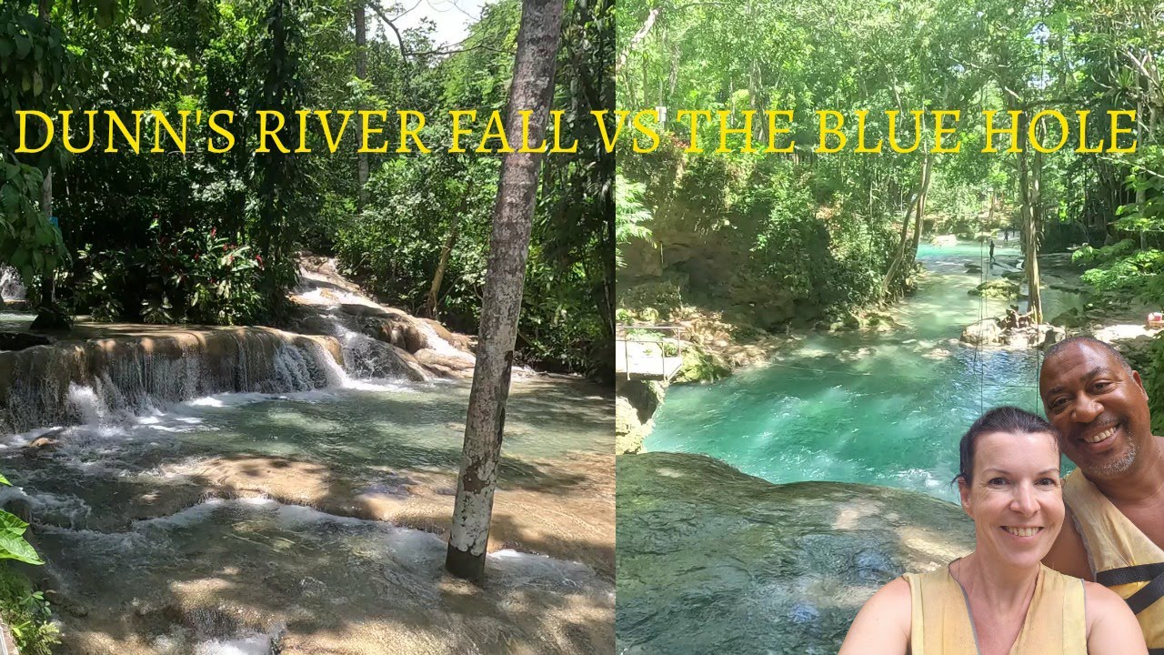 Dunn's River Falls vs The Blue Hole