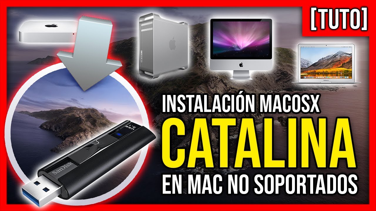 [TUTORIAL] INSTALAR macOS CATALINA en Apple Mac NO SOPORTADO con dosdude1