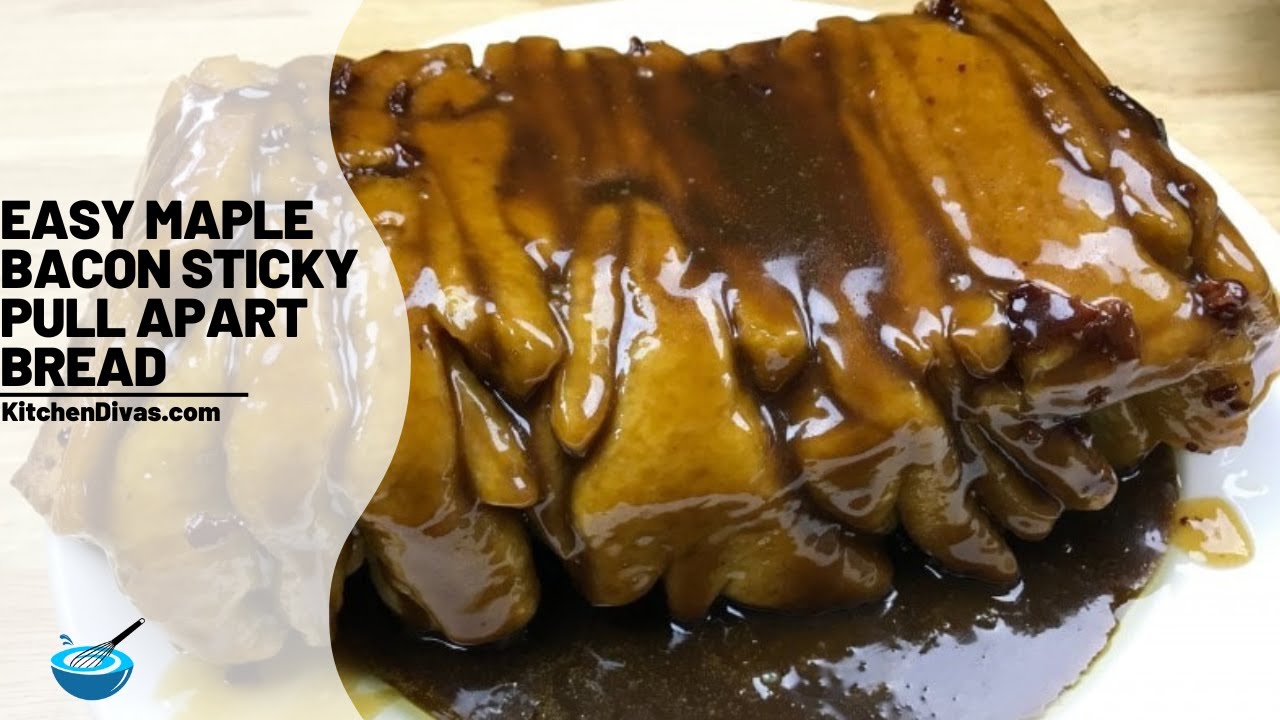 Easy Maple Bacon Sticky Pull Apart Bread