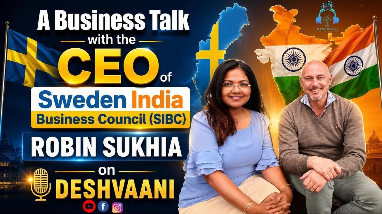 Sampurna in Conversation with Robin Sukhia | India, Sweden, Startups & Global Business