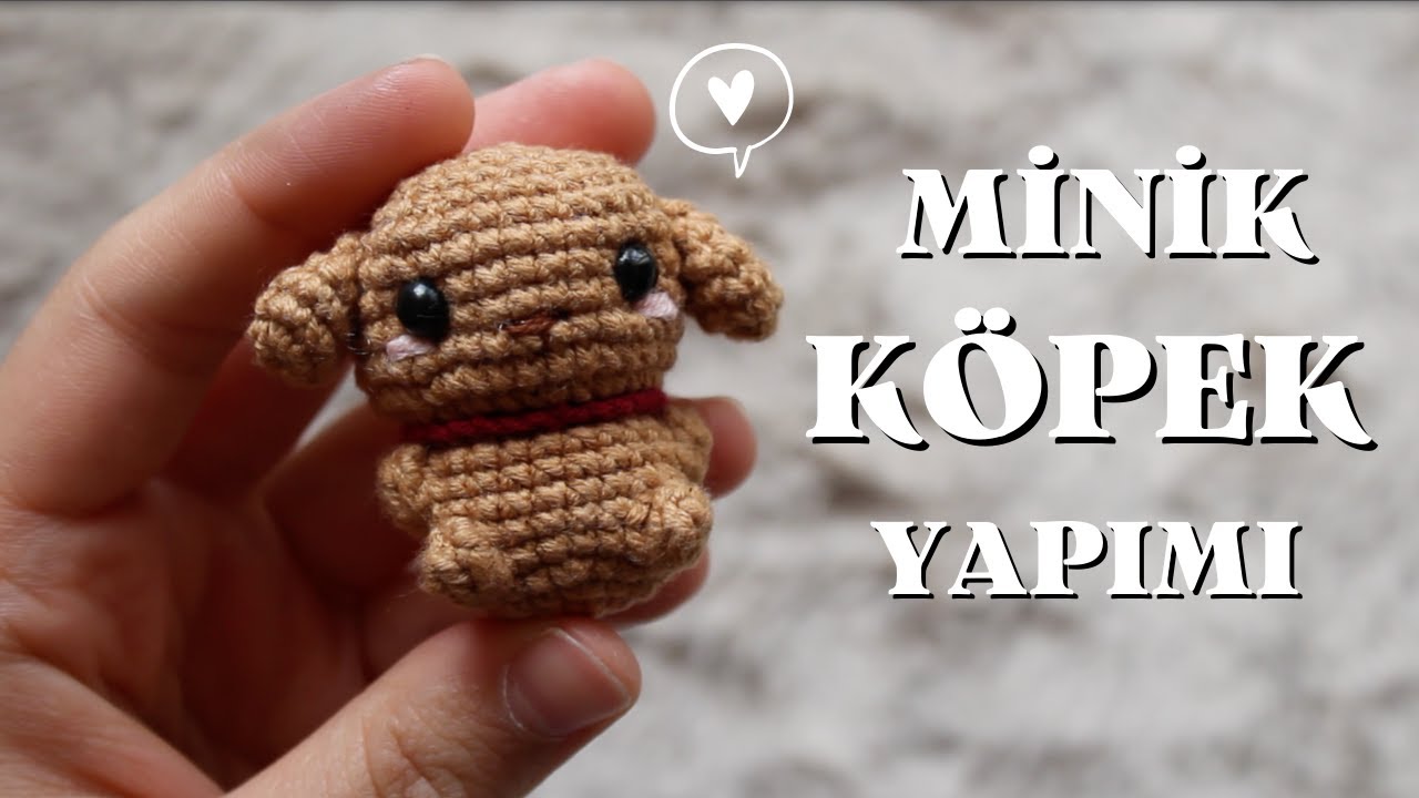 Amigurumi Köpek Yapımı - Anahtarlık