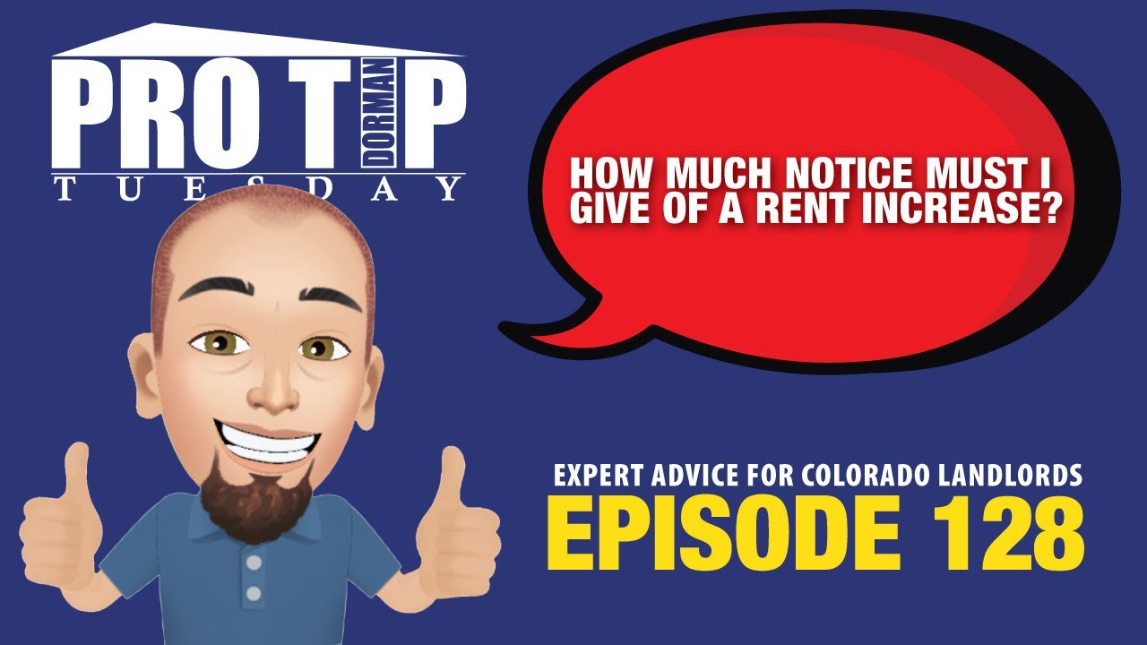 Episode 128: How Much Notice Must I Give of a Rent Increase?