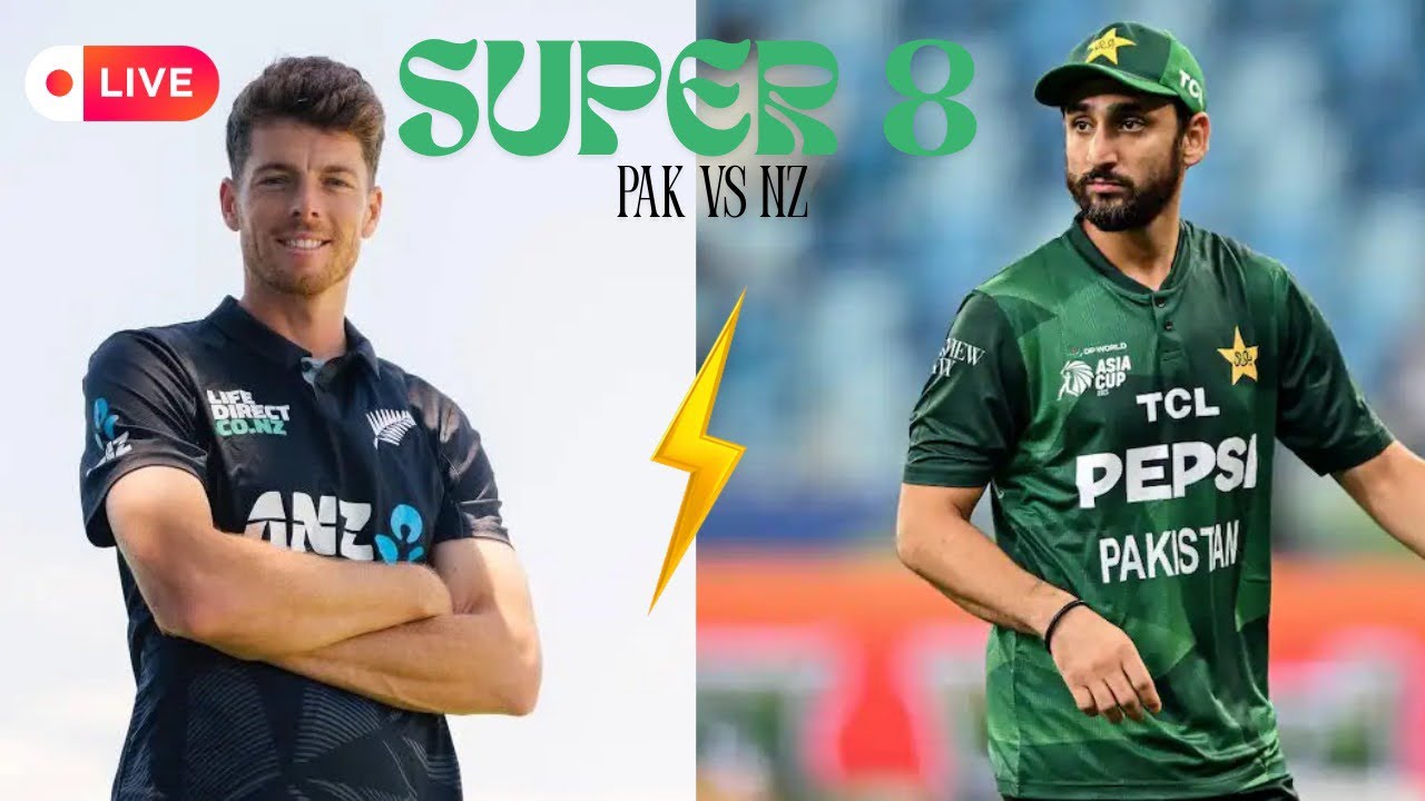 Pak vs NZ Live Match | Super 8 First Match