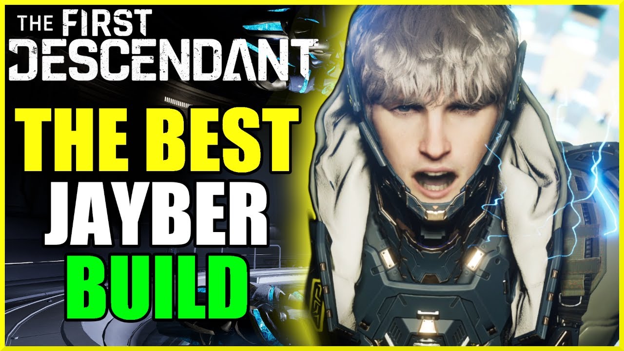 THE BEST JAYBER BUILD! | (BEST OVERALL SETUP) | The First Descendant
