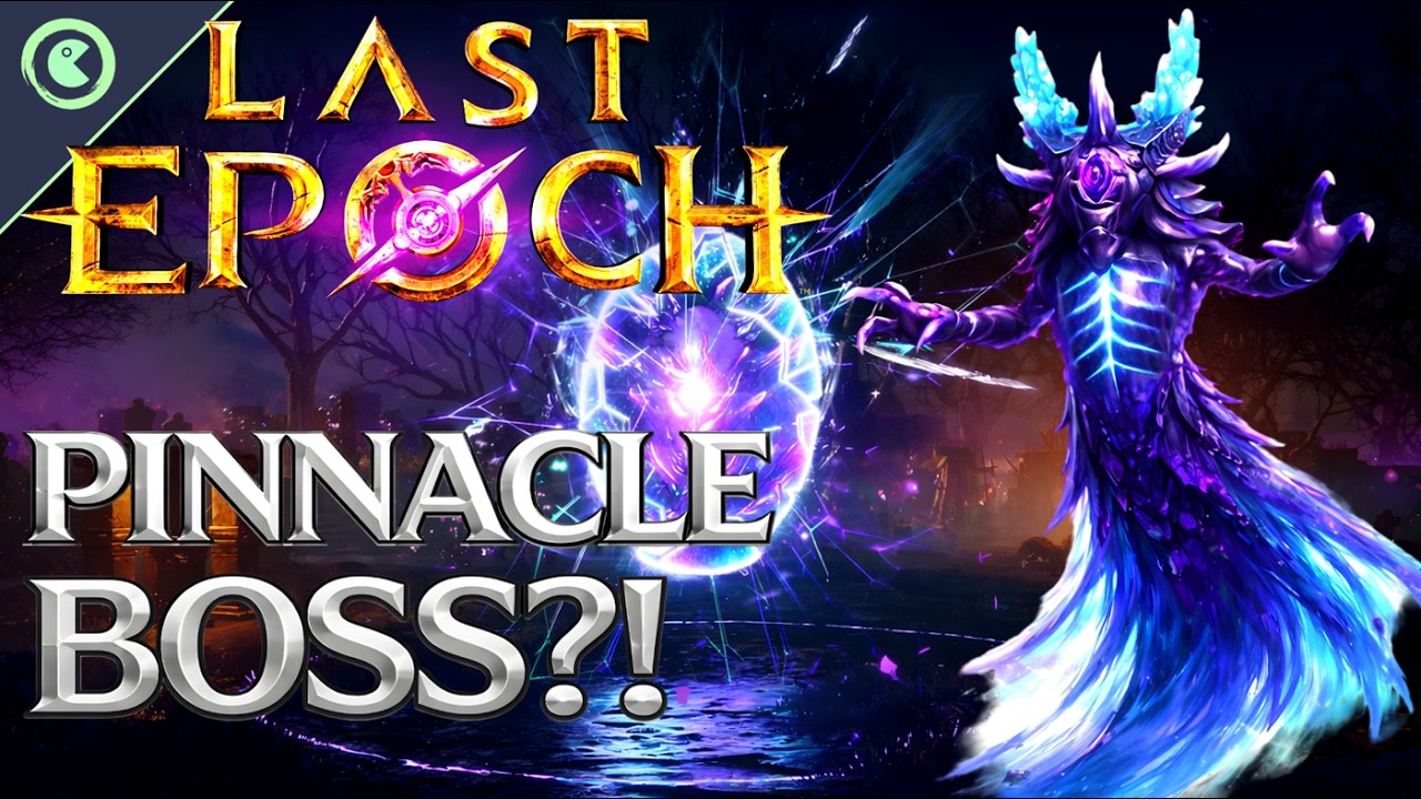 NOWY szef Pinnacle w 4. sezonie Last Epoch?! | Hype Week &mdash; podsumowanie 1. dnia