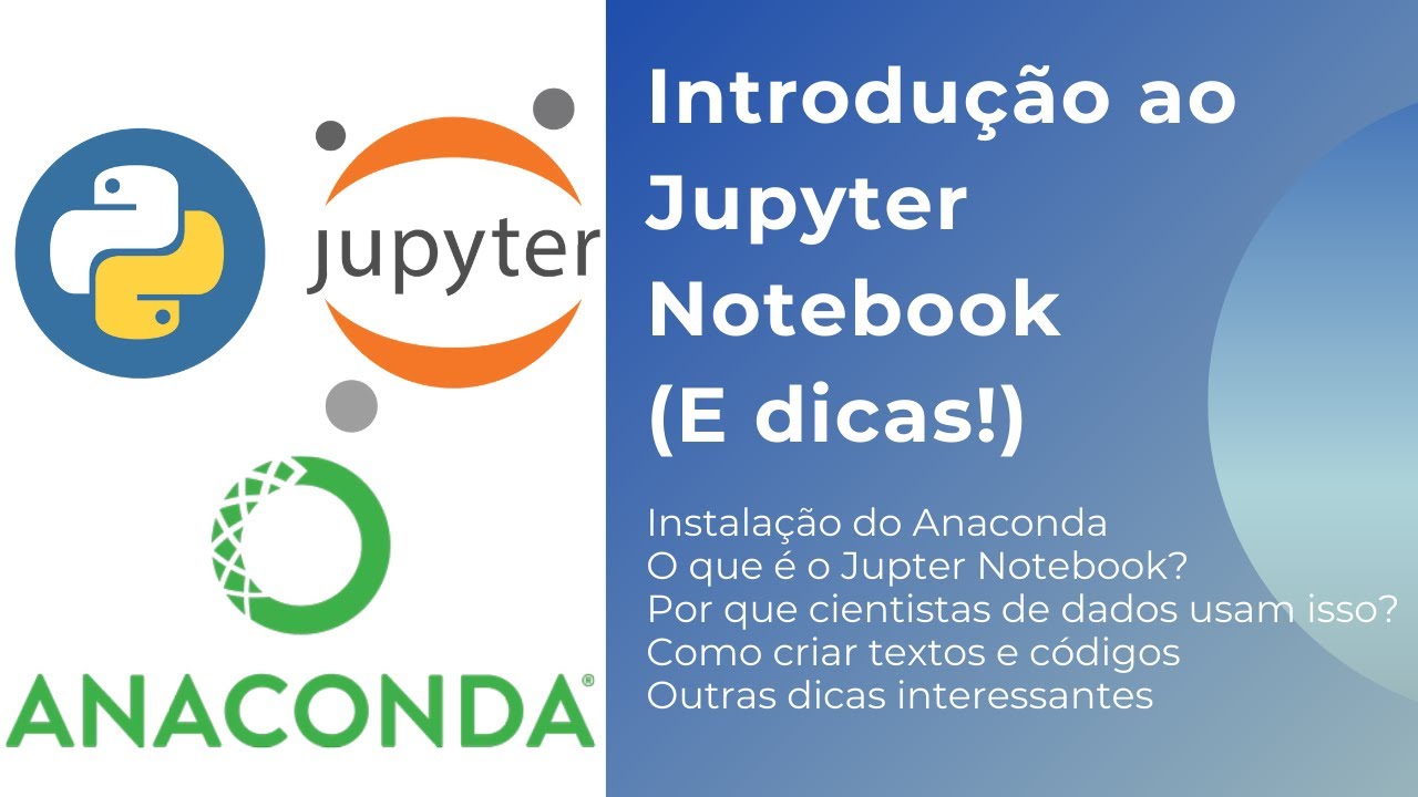 Introdução ao Jupyter Notebook (e Dicas!)