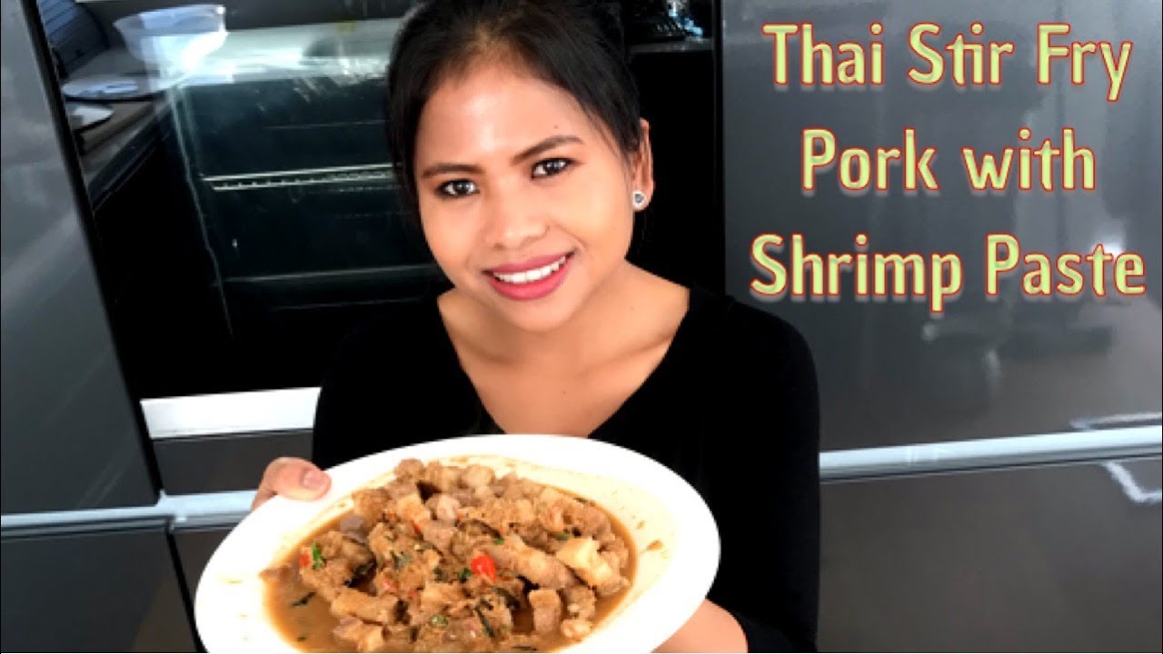 Thai Stir Fry Pork with Shrimp Paste - Traditional Thai Recipe with Thai/English Language.